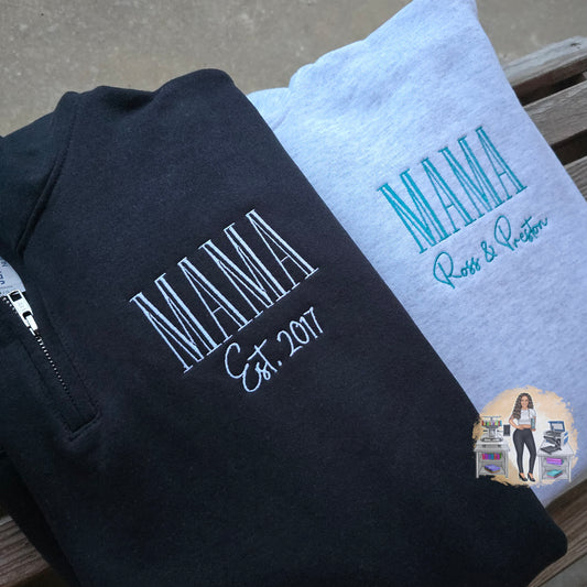 Mama Est. Quarter Zip